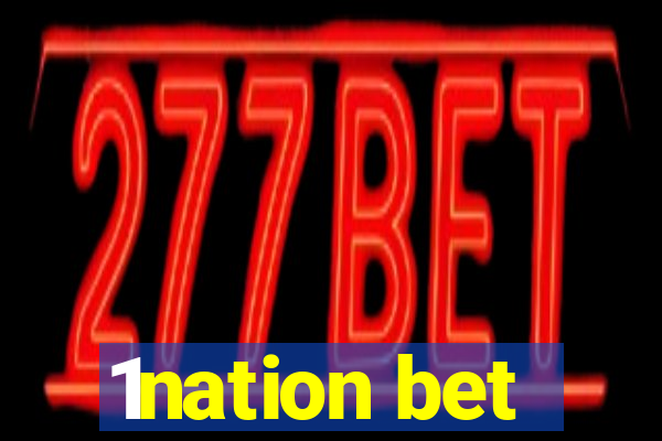 1nation bet