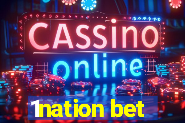 1nation bet