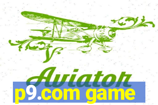 p9.com game