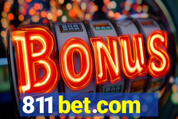 811 bet.com