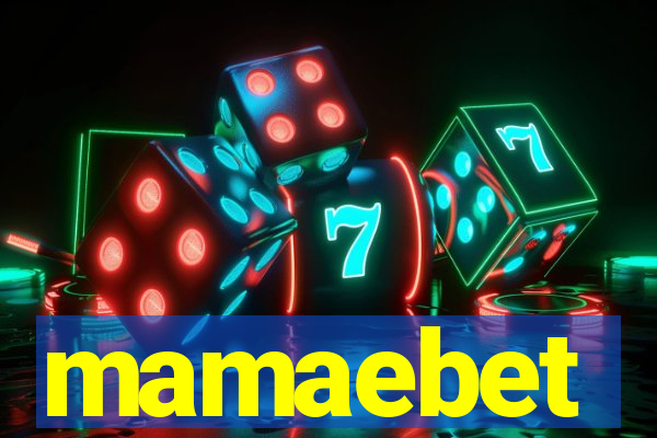 mamaebet