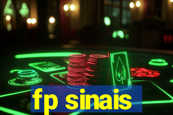 fp sinais