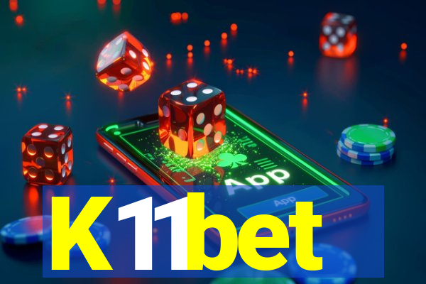 K11bet