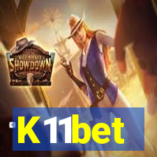 K11bet