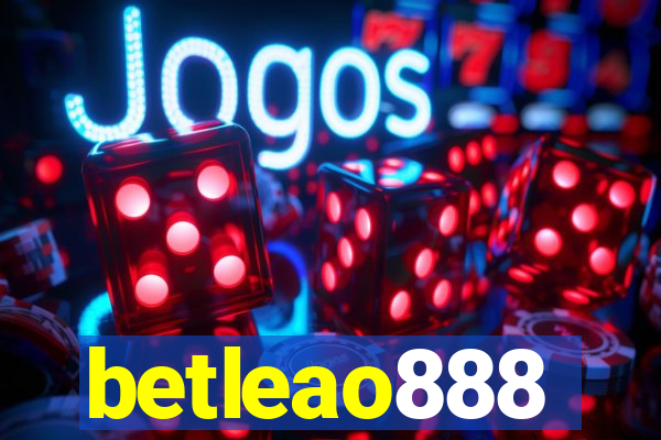 betleao888