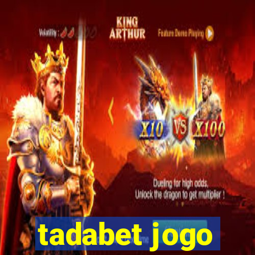 tadabet jogo