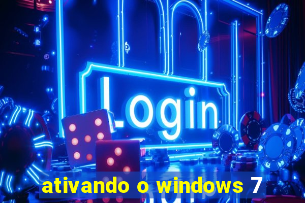 ativando o windows 7