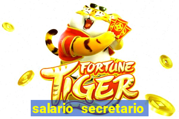 salario secretario de esportes