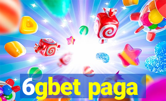 6gbet paga