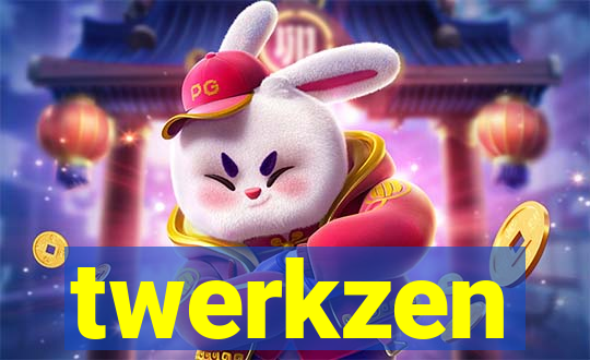 twerkzen