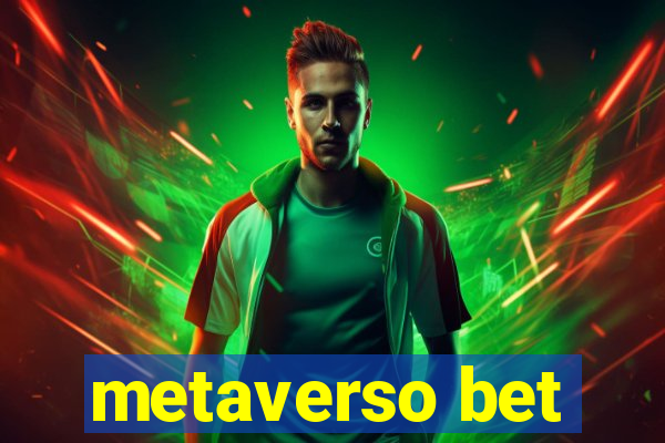 metaverso bet