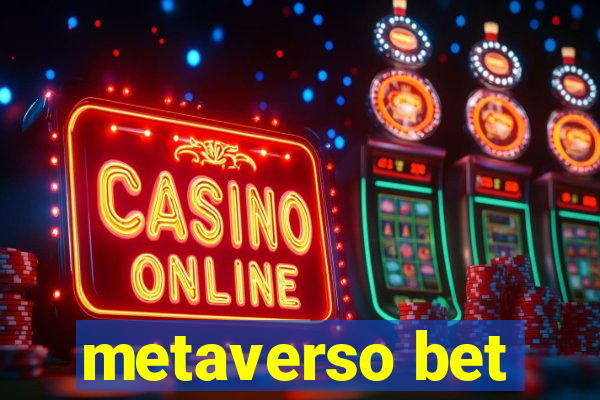 metaverso bet