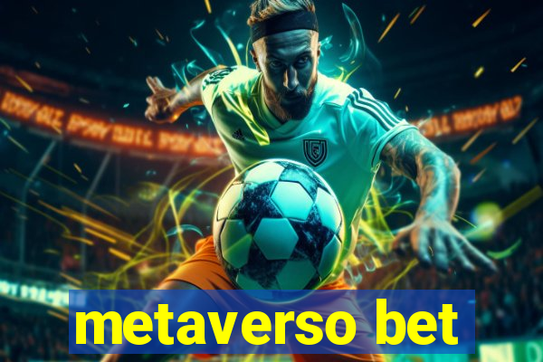 metaverso bet