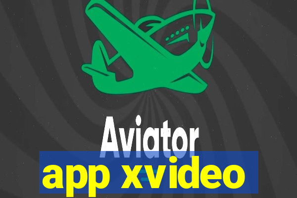 app xvideo