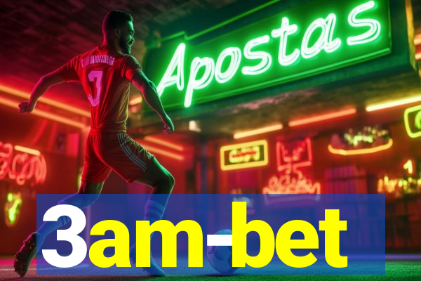 3am-bet