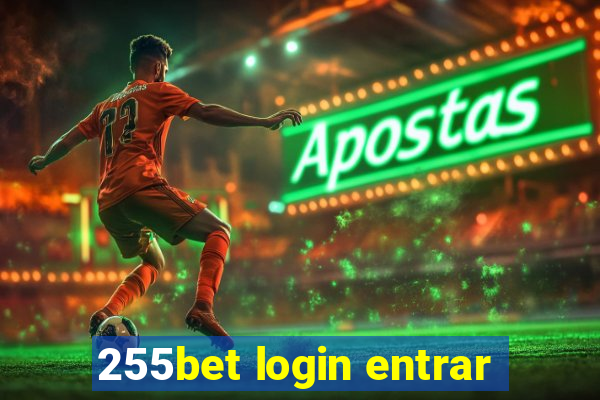 255bet login entrar