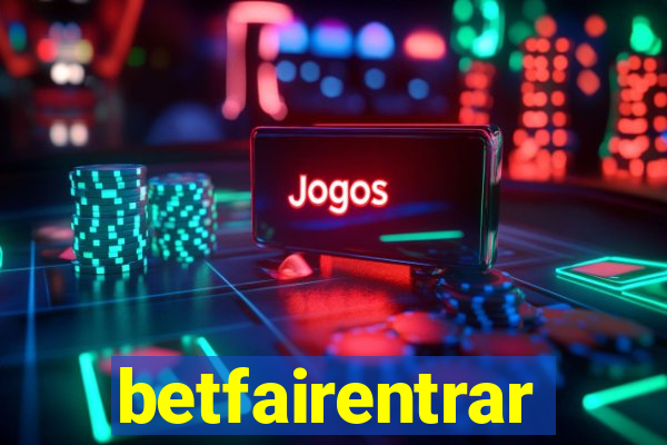 betfairentrar