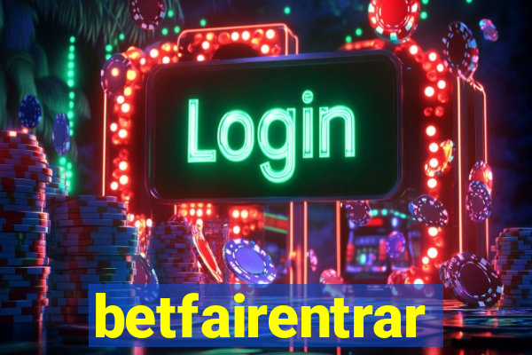 betfairentrar