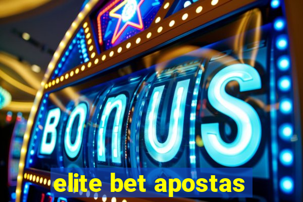 elite bet apostas