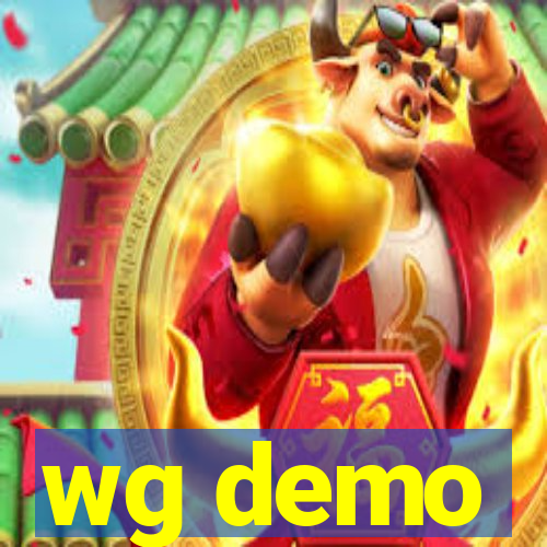 wg demo