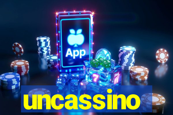 uncassino