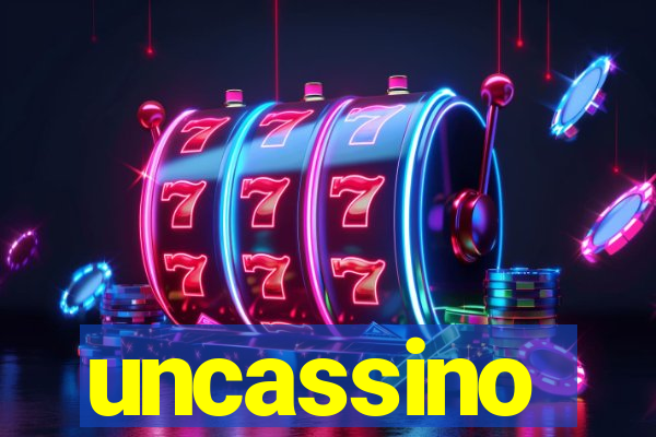 uncassino