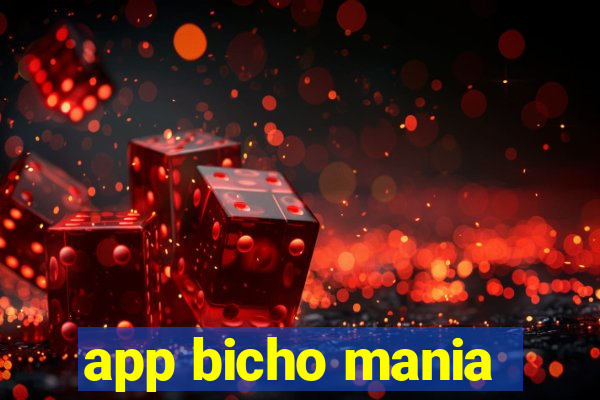 app bicho mania