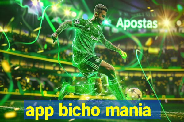 app bicho mania