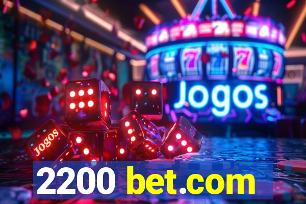 2200 bet.com