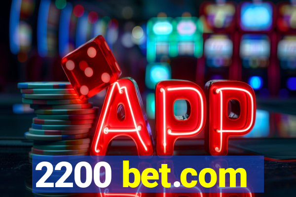 2200 bet.com