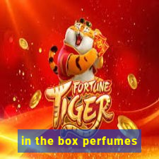 in the box perfumes