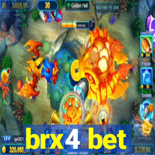 brx4 bet