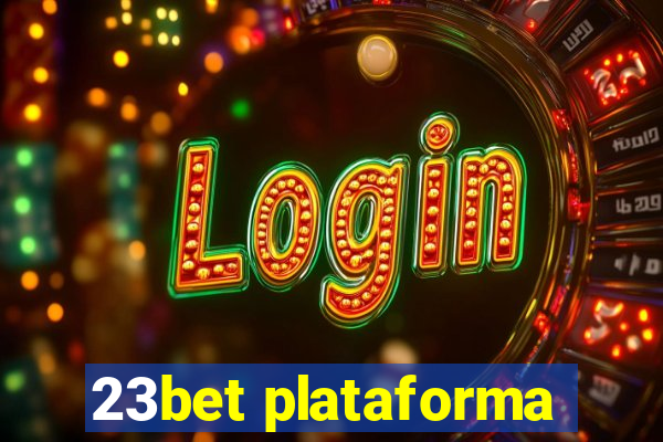 23bet plataforma