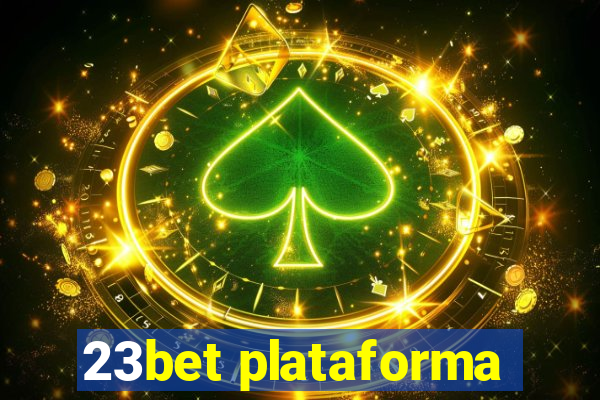 23bet plataforma