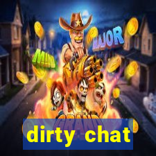 dirty chat