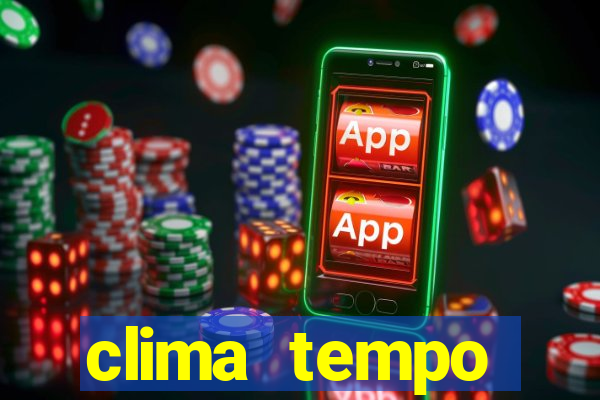 clima tempo bertioga sp