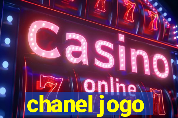 chanel jogo