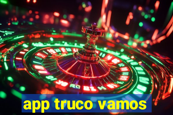 app truco vamos