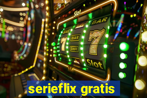 serieflix gratis