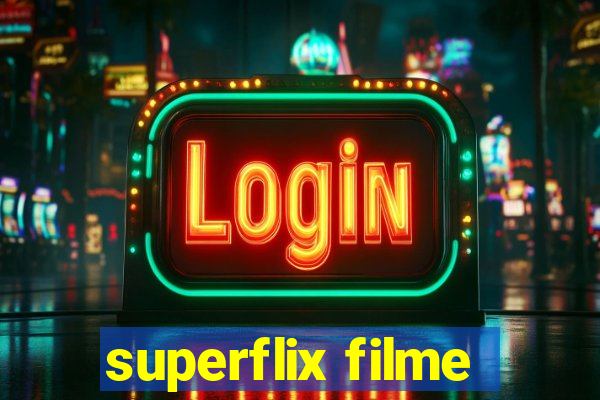 superflix filme