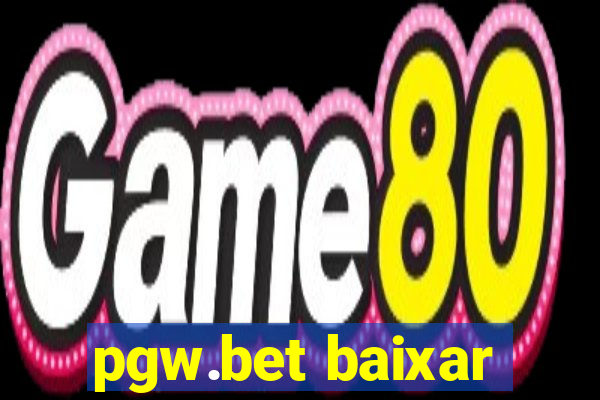 pgw.bet baixar