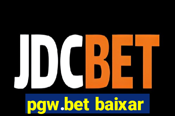 pgw.bet baixar