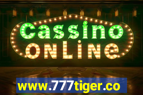 www.777tiger.com