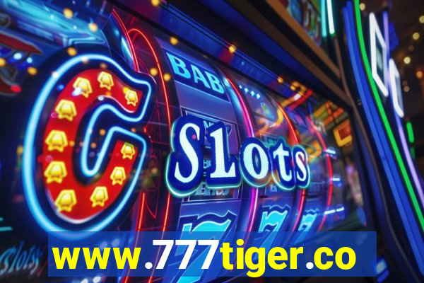 www.777tiger.com