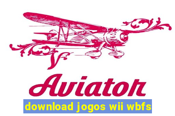 download jogos wii wbfs