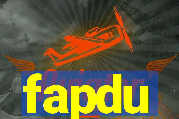 fapdu