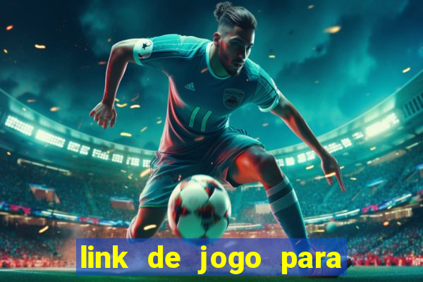 link de jogo para ganhar dinheiro no pix