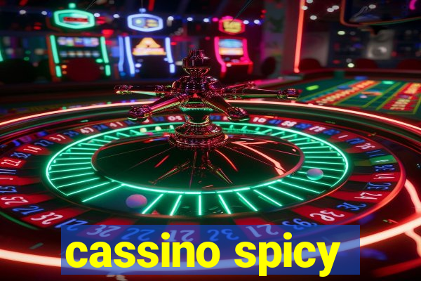 cassino spicy