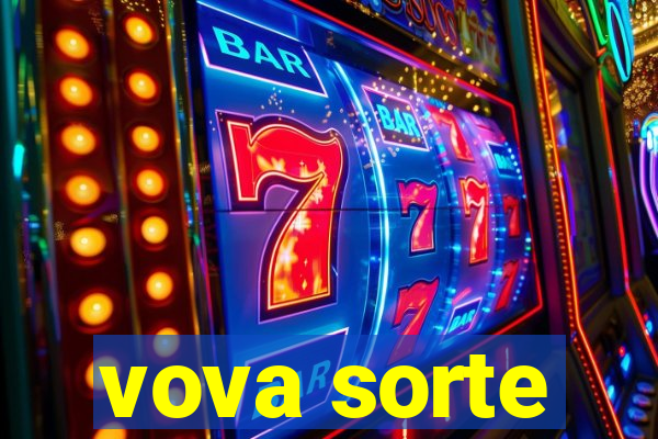 vova sorte