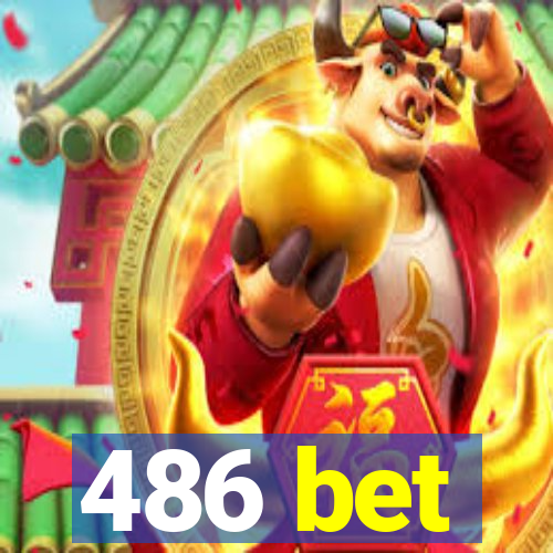 486 bet